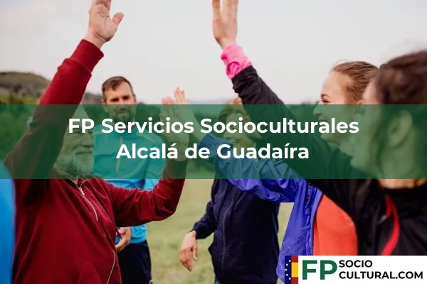 FP Servicios Socioculturales en Alcalá de Guadaíra