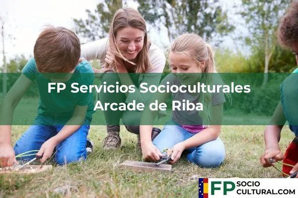 FP Servicios Socioculturales en Balea 27 FP Servicios Socioculturales en Arcade de Riba