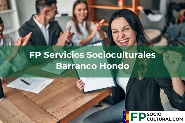 FP Servicios Socioculturales en Barranco Hondo