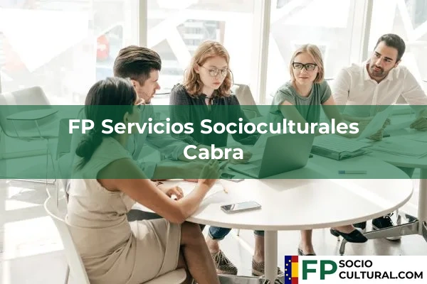 FP Servicios Socioculturales en Córdoba 9 FP Servicios Socioculturales en Cabra
