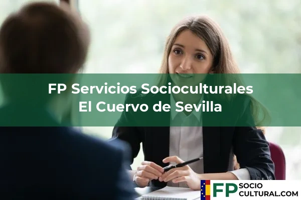 FP Servicios Socioculturales en El Cuervo de Sevilla