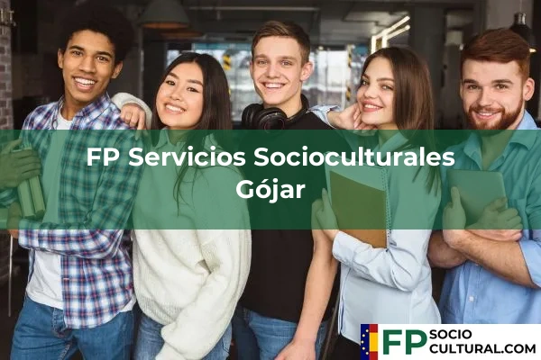 FP Servicios Socioculturales en Gójar