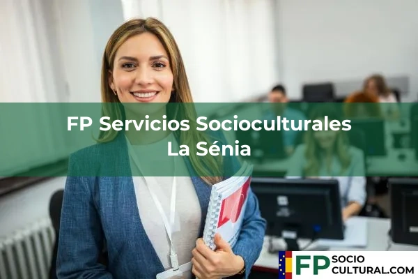FP Servicios Socioculturales en Botarell 30 FP Servicios Socioculturales en La Sénia