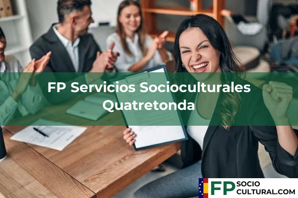 FP Servicios Socioculturales en Quatretonda