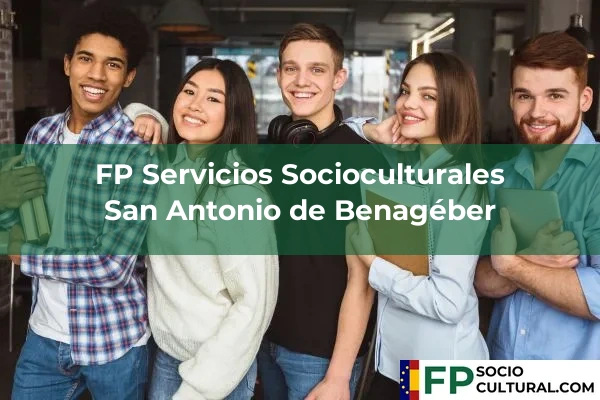 FP Servicios Socioculturales en San Antonio de Benagéber