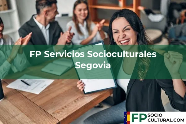 FP Servicios Socioculturales en Espirdo 18 FP Servicios Socioculturales en Segovia