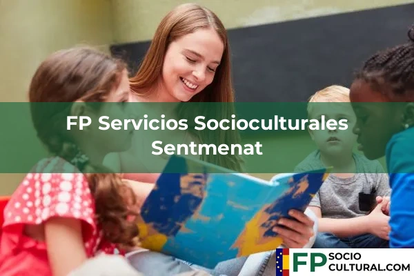 FP Servicios Socioculturales en Berga 128 FP Servicios Socioculturales en Sentmenat