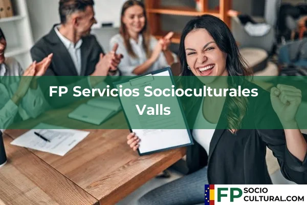 FP Servicios Socioculturales en Botarell 41 FP Servicios Socioculturales en Valls