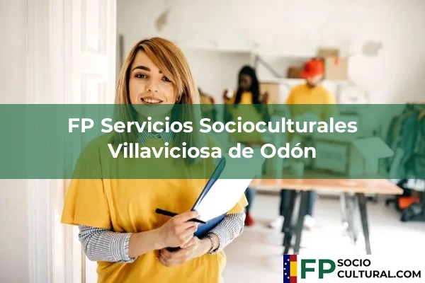 FP Servicios Socioculturales en Villaviciosa de Odón