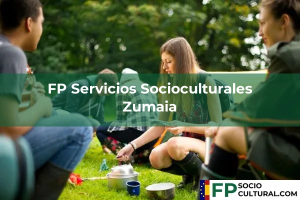FP Servicios Socioculturales en Andoain 59 FP Servicios Socioculturales en Zumaia
